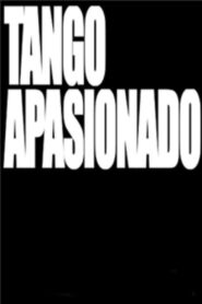 Tango apasionado 2006 one on netflix
