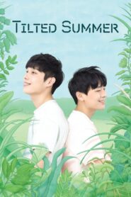 Tilted Summer 2018 one on netflix