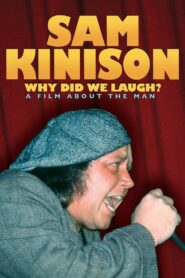 Sam Kinison: Why Did We Laugh? 1999 one on netflix