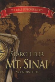 The Search for the Real Mt. Sinai 2003 one on netflix