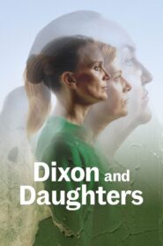 National Theatre Live: Dixon and Daughters 2023 one on netflix