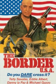 The Border 1980 one on netflix
