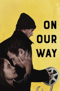 On Our Way 2023 one on netflix