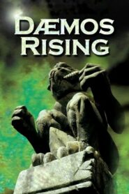 Dæmos Rising 2004 one on netflix