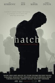Hatch 2012 one on netflix