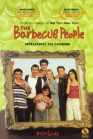 The Barbecue People 2003 one on netflix