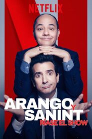 Arango y Sanint: Ríase el show 2018 one on netflix
