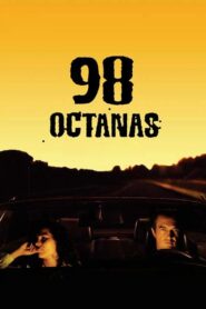 98 Octanas 2006 one on netflix