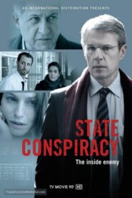 State Conspiracy 2012 one on netflix