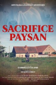 Sacrifice paysan 2022 one on netflix