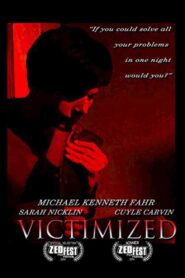Victimized 2014 one on netflix