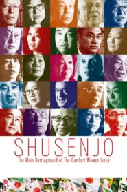 Shusenjo: The Main Battleground of the Comfort Women Issue 2019 one on netflix
