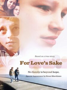 For Love’s Sake 2013 one on netflix