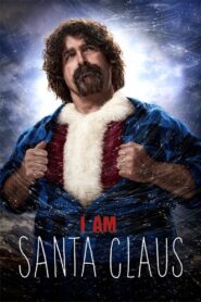 I Am Santa Claus 2014 one on netflix