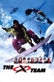 The Extreme Team 2003 one on netflix