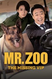 Mr. Zoo: The Missing VIP 2020 one on netflix