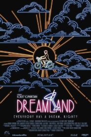 Dreamland 2016 one on netflix