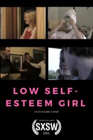 Low Self-Esteem Girl 2000 one on netflix