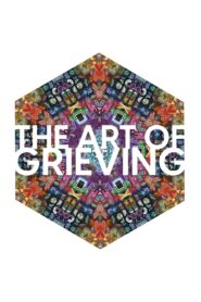 The Art of Grieving 2022 one on netflix