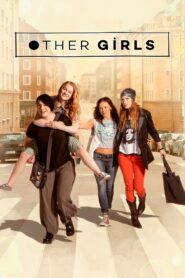 Other Girls 2015 one on netflix