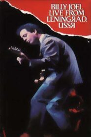 Billy Joel: Live in Leningrad 1987 one on netflix