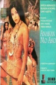 Anakan Mo Ako 1999 one on netflix