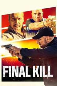 Final Kill 2020 one on netflix