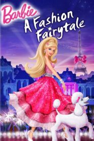 Barbie: A Fashion Fairytale 2010 one on netflix