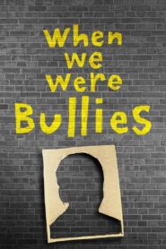 When We Were Bullies 2021 one on netflix
