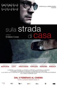 Sulla strada di casa 2011 one on netflix