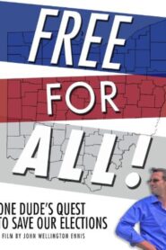 Free for All! 2008 one on netflix