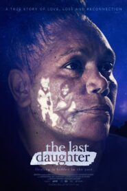 The Last Daughter 2023 one on netflix