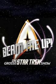 Beam me Up! – Die große Star Trek Show 2009 one on netflix