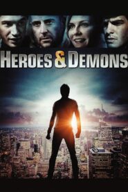 Heroes and Demons 2011 one on netflix