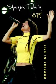 Shania Twain: Up! Live in Chicago 2003 one on netflix