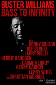 Buster Williams Bass to Infinity 2019 one on netflix