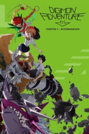 Digimon Adventure tri. Part 2: Determination 2016 one on netflix