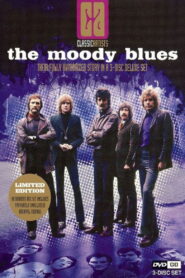 The Moody Blues: Classic Artists 2006 one on netflix