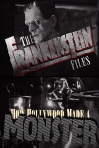 The ‘Frankenstein’ Files: How Hollywood Made a Monster 2002 one on netflix