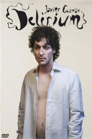 Javier Guzman: Delirium 2007 one on netflix