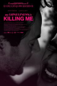 My Loneliness Is Killing Me 2018 one on netflix