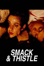 Smack and Thistle 1991 one on netflix