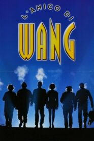 L’amico di Wang 1997 one on netflix