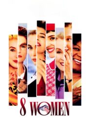 8 Women 2002 one on netflix