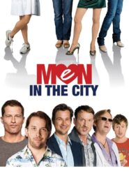 Men in the City 2009 one on netflix