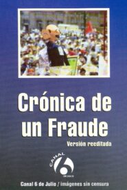 Crónica de un fraude 1988 one on netflix