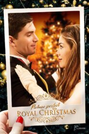 Picture Perfect Royal Christmas 2019 one on netflix