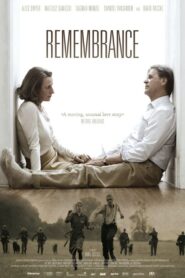 Remembrance 2011 one on netflix