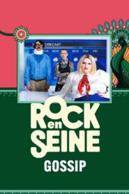 Gossip – Rock en Seine 2024 2024 one on netflix