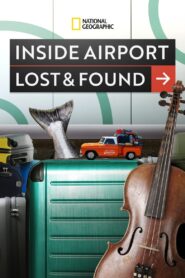 Inside Airport Lost & Found 2022 one on netflix